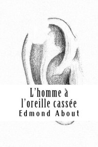 L'Homme À L'Oreille Cassée L'Homme À L'Oreille Cassée
