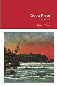 Deep River: A Novella Deep River: A Novella
