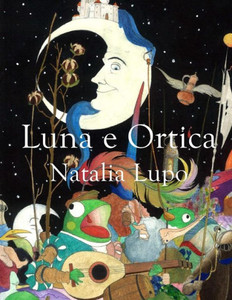 Luna E Ortica Luna E Ortica