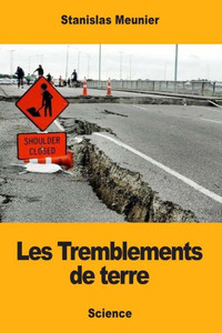 Les Tremblements De Terre Les Tremblements De Terre
