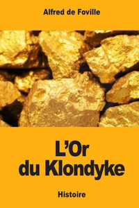 L'Or Du Klondyke L'Or Du Klondyke