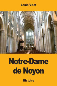 Notre-Dame De Noyon