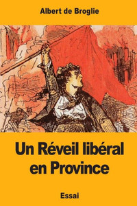 Un Rveil Libral En Province