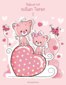 Malbuch Mit Süßen Tieren 2 Malbuch Mit Süßen Tieren 2