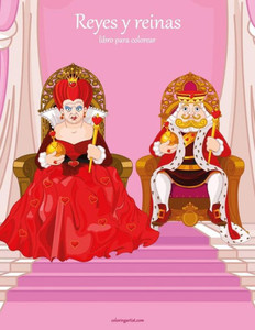 Reyes Y Reinas Libro Para Colorear 1 Reyes Y Reinas Libro Para Colorear 1