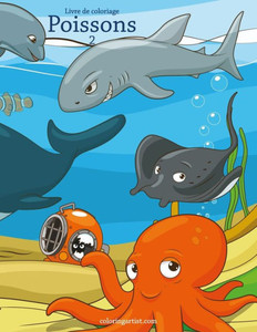 Livre De Coloriage Poissons 2 Livre De Coloriage Poissons 2