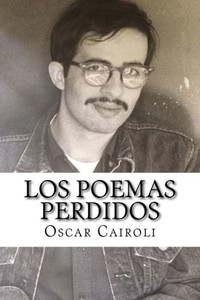 Los Poemas Perdidos/ The Lost Poems Los Poemas Perdidos/ The Lost Poems