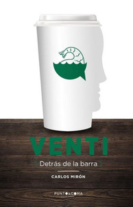 Venti : Detrás De La Barra