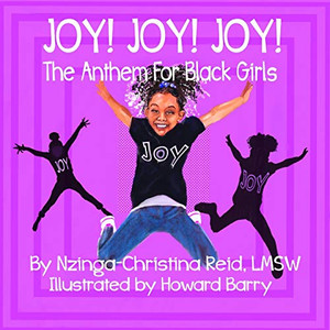 Joy! Joy! Joy! The Anthem for Black Girls - Paperback