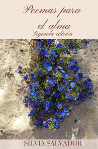 Poemas Para El Alma. Segunda Edicion Poemas Para El Alma. Segunda Edicion