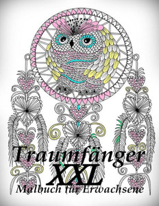 Traumfänger Xxl - Malbuch Für Erwachsene