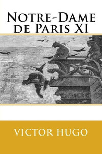 Notre-Dame De Paris Xi