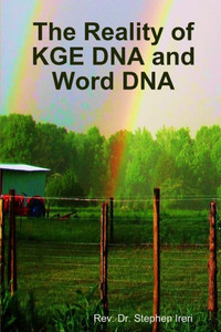 The Reality Of Kge Dna And Word Dna The Reality Of Kge Dna And Word Dna