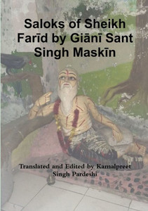 Saloks Of Sheikh Farid By Giani Sant Singh Maskin