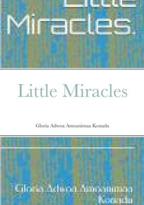 Little Miracles Little Miracles