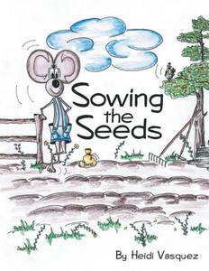 Sowing The Seeds