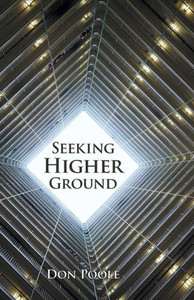 Seeking Higher Ground Seeking Higher Ground