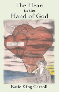 The Heart In The Hand Of God