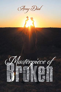 Masterpiece of Broken - Paperback
