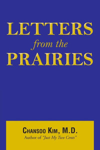 Letters From The Prairies Letters From The Prairies