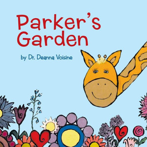 Parker'S Garden Parker'S Garden