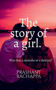 The Story Of A Girl The Story Of A Girl