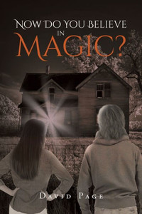 Now Do You Believe In Magic? Now Do You Believe In Magic?