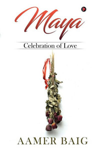 Maya : Celebration Of Love