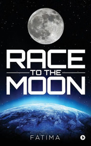 Race To The Moon