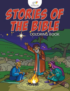 Stories Of The Bible Coloring Book Stories Of The Bible Coloring Book