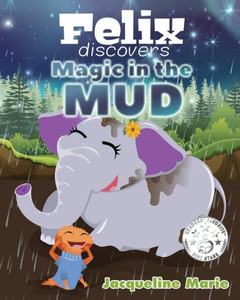 Magic In The Mud Magic In The Mud