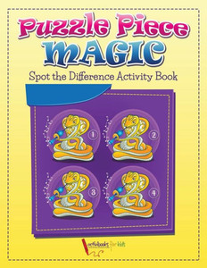 Puzzle Piece Magic : Spot The Difference Activity Book