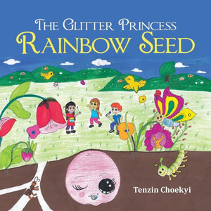 The Glitter Princess Rainbow Seed The Glitter Princess Rainbow Seed
