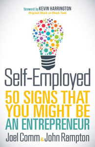 Self-Employed : 50 Signs That You Might Be An Entrepreneur