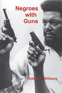 Negroes with Guns - 9781774641804
