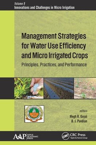 Management Strategies For Water Use Efficiency And Micro Irrigated Crops Management Strategies For Water Use Efficiency And Micro Irrigated Crops
