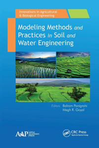 Modeling Methods And Practices In Soil And Water Engineering
