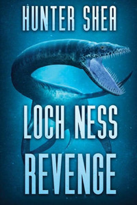 Loch Ness Revenge Loch Ness Revenge