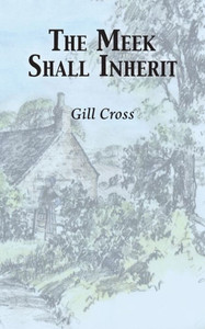 The Meek Shall Inherit The Meek Shall Inherit