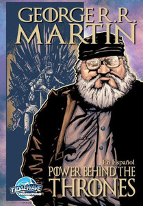Orbit : George R.R. Martin: The Power Behind The Throne Orbit : George R.R. Martin: The Power Behind The Throne