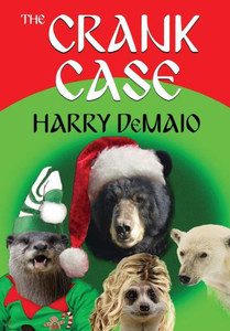 The Crank Case (Octavius Bear Book 8) The Crank Case (Octavius Bear Book 8)