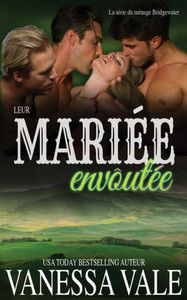 Leur Mariée Envoûtée Leur Mariée Envoûtée