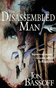 The Disassembled Man The Disassembled Man