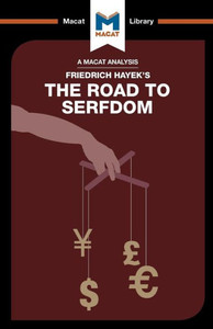 The Road To Serfdom