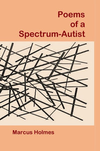 Poems Of A Spectrum-Autist