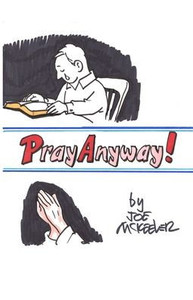 Pray Anyway Pray Anyway