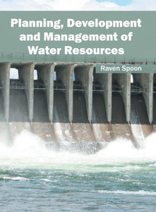 Planning, Development And Management Of Water Resources