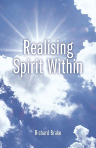 Realising Spirit Within Realising Spirit Within
