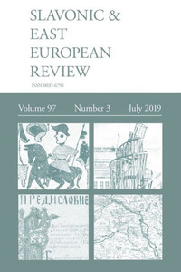 Slavonic & East European Review (97: 3) July 2019 Slavonic & East European Review (97: 3) July 2019