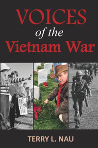 Voices Of The Vietnam War Voices Of The Vietnam War